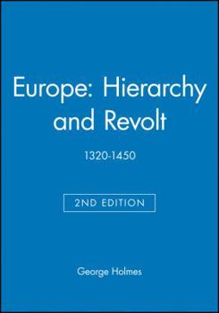 Europe, Hierarchy and Revolt 1320-1450 - Book  of the Fontana History of Europe