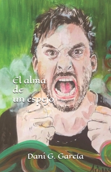 Paperback El alma de un espejo [Spanish] Book
