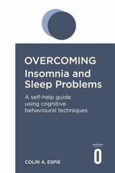 Paperback Overcoming Insomnia and Sleep Problems Book