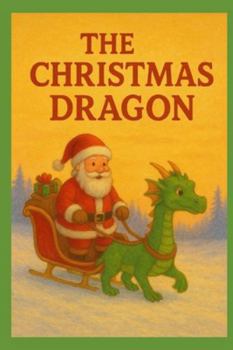 Paperback The Christmas Dragon Book