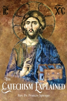 Paperback The Catechism Explained Book