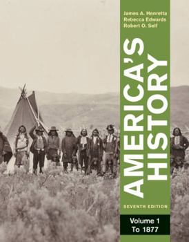 America's History, Volume 1: To 1877