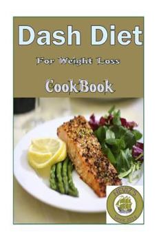 Paperback Dash Diet For Weight Loss Book
