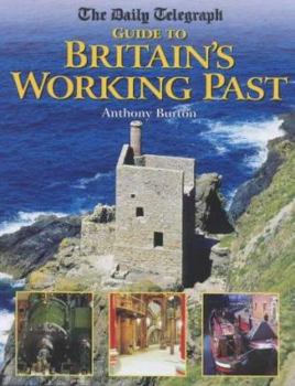 Hardcover The Daily Telegraph: Guide to Britain Working's Past Book