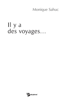 Paperback Il y a des voyages... [French] Book