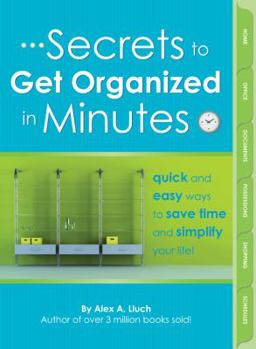 Paperback Secrets to Get Organized in Minutes Book