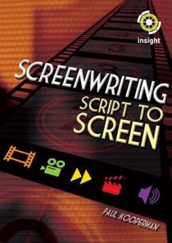 Paperback Screenwriting: Script to Screen Book