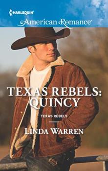 Mass Market Paperback Texas Rebels: Quincy Book