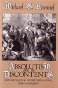 Hardcover Absolutism and Its Discontents: State and Society in Seventeenth Century France and England Book