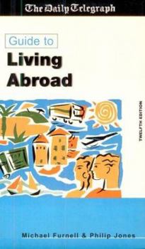 Paperback Daily Telegraph Guide to Living Abroad Book