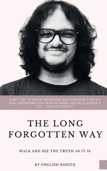 Paperback The Long Forgotten Way Book