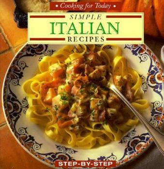 Paperback Simple Italian Recipes: Step-By-Step Book