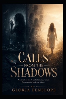 Calls From The Shadows