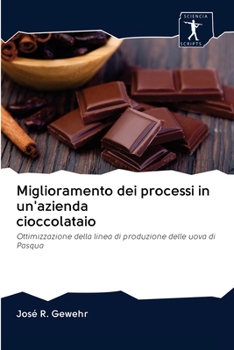 Paperback Miglioramento dei processi in un'azienda cioccolataio [Italian] Book