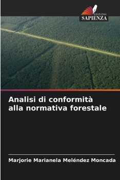 Paperback Analisi di conformità alla normativa forestale [Italian] Book