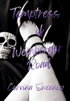 Hardcover Temptress of Weinberger Road Book