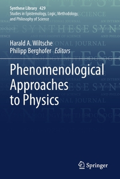 Paperback Phenomenological Approaches to Physics Book
