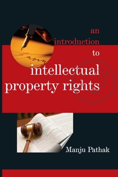 Paperback An Introduction to Intellectual Property Rights Book