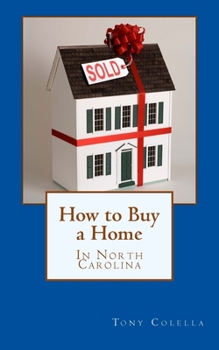 Paperback How to Buy a Home in North Carolina Book