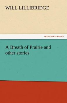 Paperback A Breath of Prairie and other stories Book