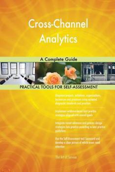 Paperback Cross-Channel Analytics A Complete Guide Book