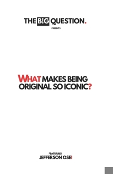 Paperback What Makes Being Original So Iconic?: A Daily Paper, Origins Story Book