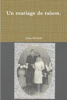 Paperback Un mariage de raison. Book