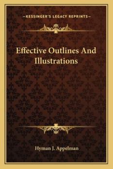 Paperback Effective Outlines And Illustrations Book