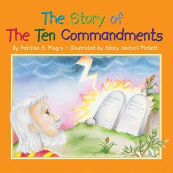 Paperback The Story of the Ten Commandments Book