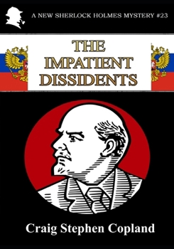 The Impatient Dissidents