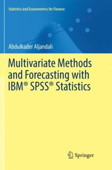 Paperback Multivariate Methods and Forecasting with Ibm(r) Spss(r) Statistics Book