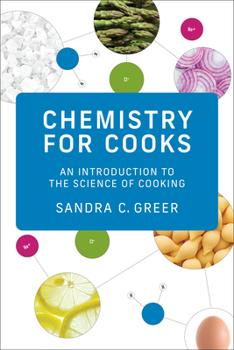 Paperback Chemistry for Cooks: An Introduction to the Science of Cooking Book