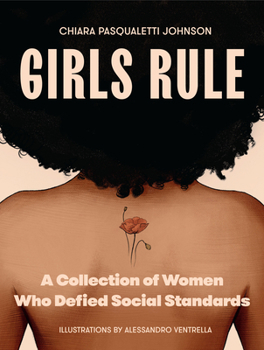 Paperback Girls Rule: A Collection of Women Who Defied Social Standards Book