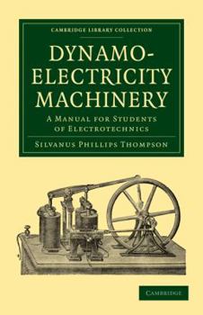 Paperback Dynamo-Electricity Machinery Book
