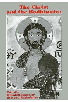 Paperback The Christ and the Bodhisattva Book
