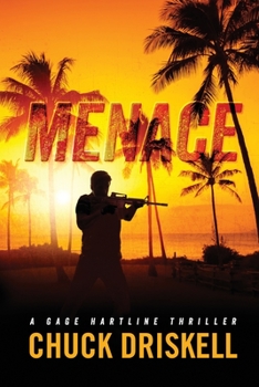 Paperback Menace - A Gage Hartline Thriller (#5) Book
