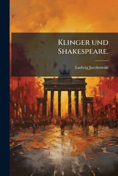 Paperback Klinger und Shakespeare. [German] Book