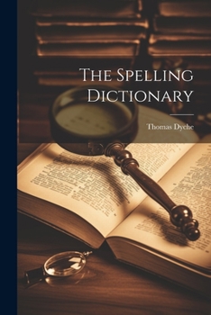 Paperback The Spelling Dictionary Book
