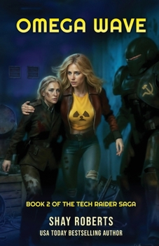 Paperback Omega Wave: Tech Raider Book 2 Book