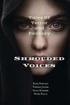Paperback Shrouded Voices: Tales of Terror and Fantasy Book
