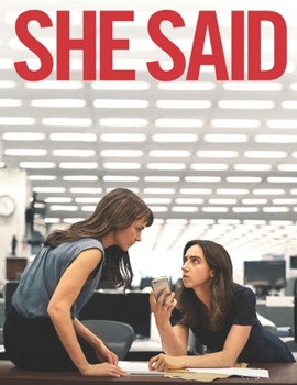 She Said: Screenplay
