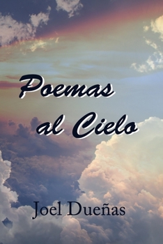 Paperback Poemas al cielo [Spanish] Book