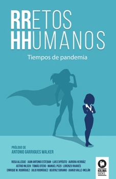 Paperback RRetos HHumanos: Tiempos de pandemia [Spanish] Book
