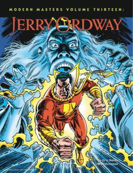 Modern Masters Volume 13: Jerry Ordway - Book #13 of the Modern Masters