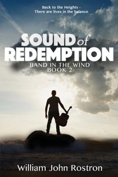 Sound of Redemption - Book #2 of the Band In The Wind