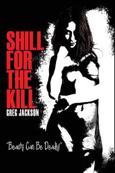 Paperback Shill for the Kill Book