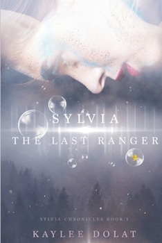 Paperback Sylvia: The Last Ranger Book
