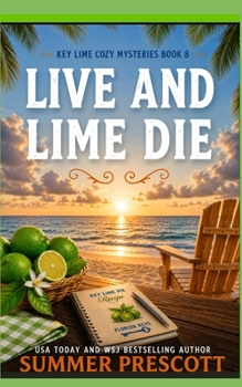 Live and Lime Die
