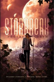 Starbreak - Book #2 of the Starglass