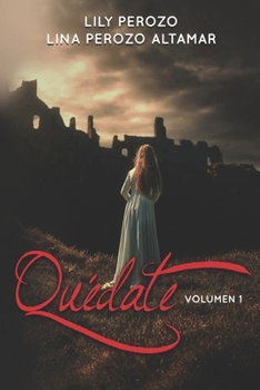 Paperback Quédate: Volumen 1 [Spanish] Book